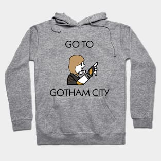 Go to Gotham Hoodie